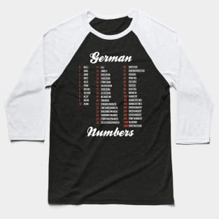 German Numbers - German Language Cheatsheet Baseball T-Shirt